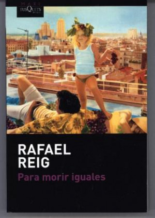 Kniha para morir iguales Rafael Reig