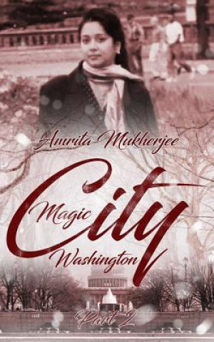 Książka Magic City Washington: Part 2 