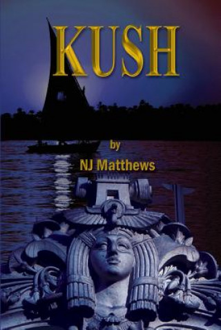 Knjiga Kush N. J. Matthews