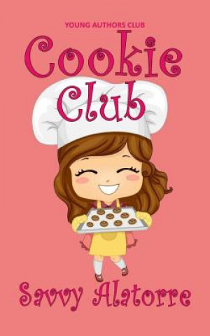 Kniha Cookie Club Dan Alatorre