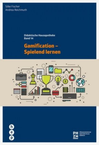 Book Gamification - Spielend lernen Silke Fischer