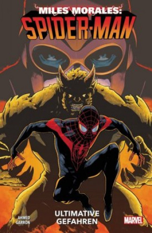Kniha Miles Morales: Spider-Man - Neustart Javier Garron