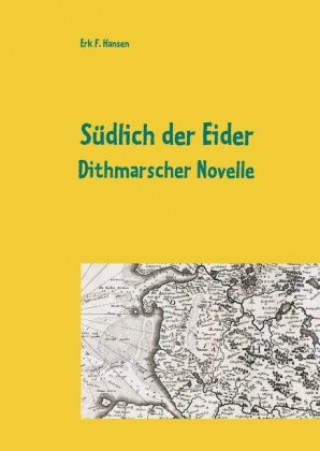 Knjiga Südlich der Eider 
