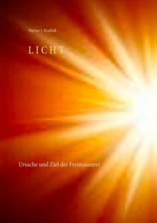 Knjiga Licht Werner J. Kraftsik