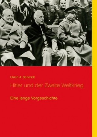 Kniha Hitler und der Zweite Weltkrieg 