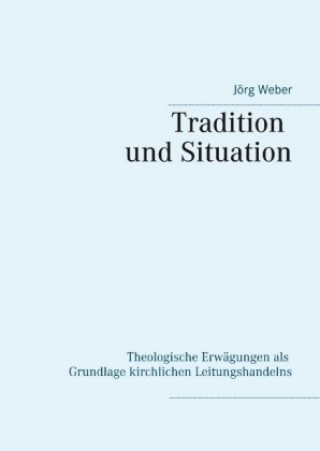 Knjiga Tradition und Situation 