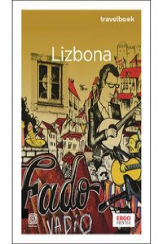 Kniha Lizbona Travelbook Gierak Krzysztof