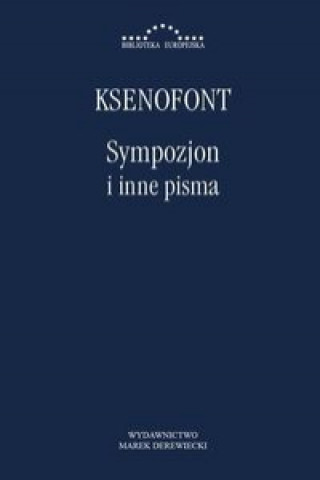 Kniha Sympozjon i inne pisma Ksenofont