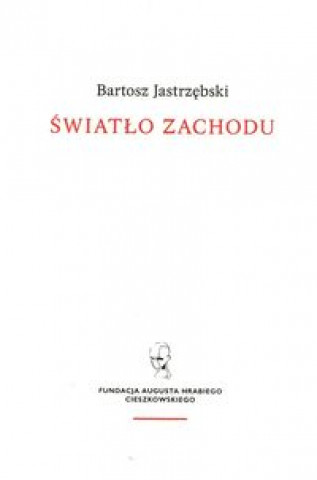 Carte Światło Zachodu Jastrzębowski Bartosz