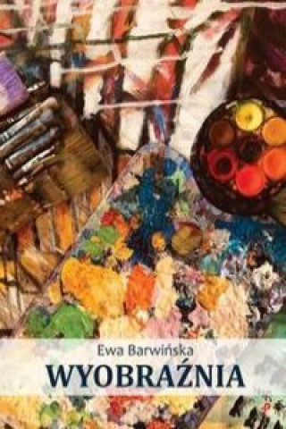 Book Wyobraźnia Barwińska Ewa