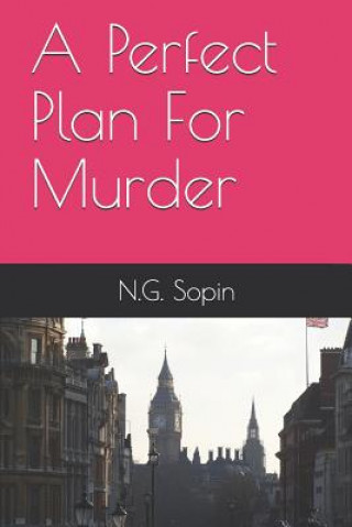 Carte A Perfect Plan For Murder N G Sopin