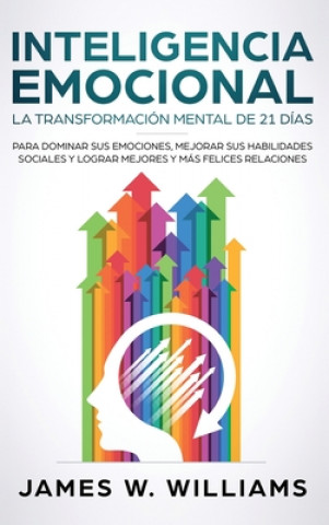 Buch Inteligencia Emocional James W. Williams