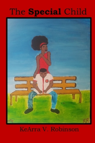 Buch Special Child Kearra V. Robinson