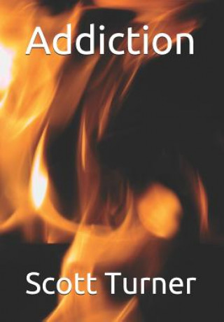 Knjiga Addiction Carol Powe