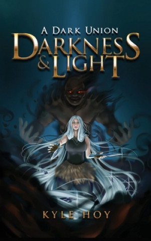 Carte DARKNESS & LIGHT: A DARK UNION 