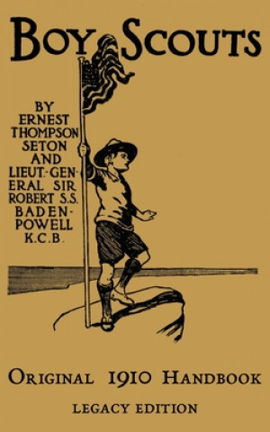 Libro Boy Scouts Original 1910 Handbook Ernest Thompson Seton
