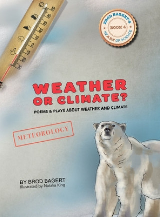 Libro Weather or Climate? Brod Bagert