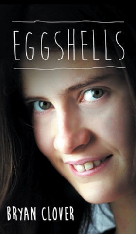 Livro Eggshells Bryan Clover