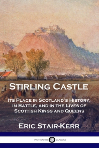 Kniha Stirling Castle 