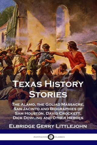 Kniha Texas History Stories 