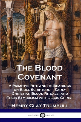 Libro Blood Covenant Henry Clay Trumbull