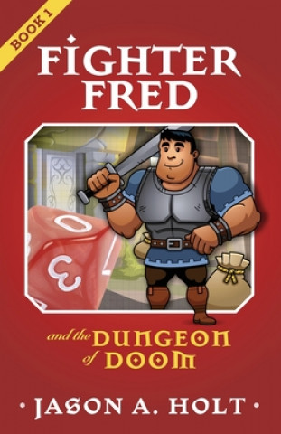 Kniha Fighter Fred and the Dungeon of Doom 