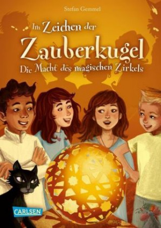 Kniha Im Zeichen der Zauberkugel 6: Die Macht des magischen Zirkels Katharina Drees