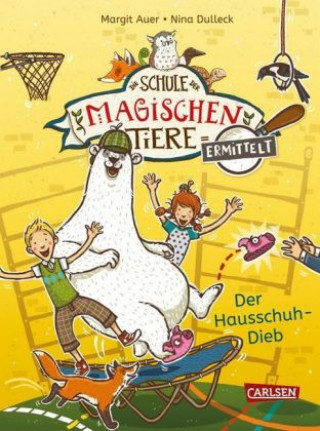 Knjiga Die Schule der magischen Tiere ermittelt 2: Der Hausschuh-Dieb (Zum Lesenlernen) Nina Dulleck