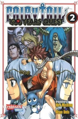 Könyv Fairy Tail - 100 Years Quest 2 Atsuo Ueda