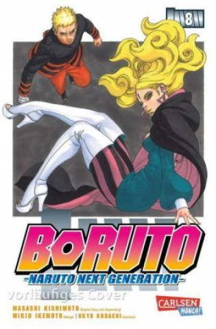 Knjiga Boruto - Naruto the next Generation 8 Ukyo Kodachi