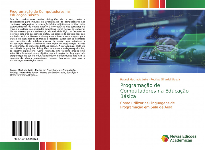 Carte Programaç?o de Computadores na Educaç?o Básica Rodrigo Girardeli Souza