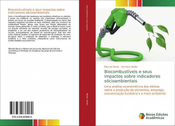 Könyv Biocombustíveis e seus impactos sobre indicadores sócioambientais Henrique Neder