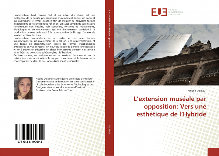 Knjiga L?extension muséale par opposition: Vers une esthétique de l?Hybride 