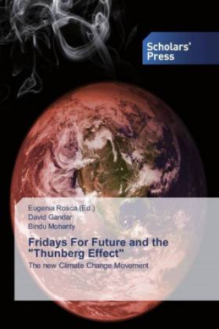 Carte Fridays For Future and the "Thunberg Effect" Bindu Mohanty