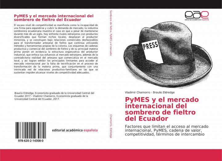 Książka PyMES y el mercado internacional del sombrero de fieltro del Ecuador Braulio Eldredge