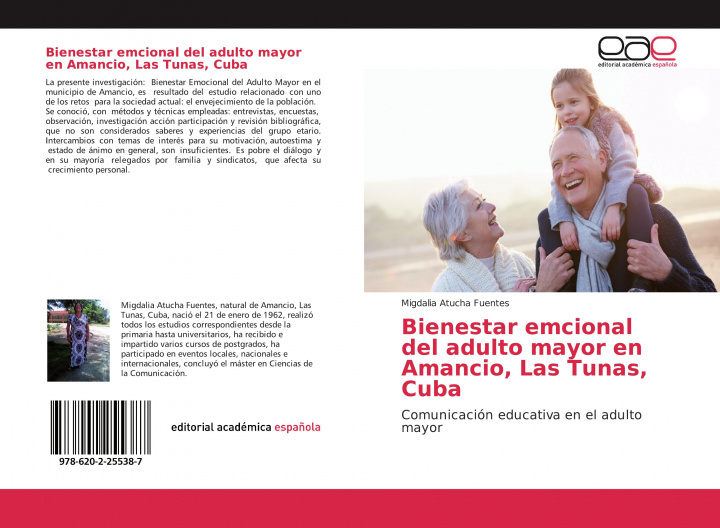 Könyv Bienestar emcional del adulto mayor en Amancio, Las Tunas, Cuba 