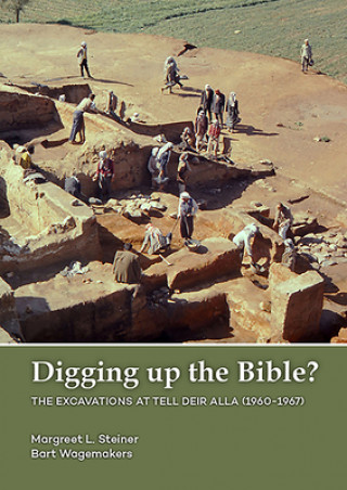 Knjiga Digging up the Bible? Bart Wagemakers