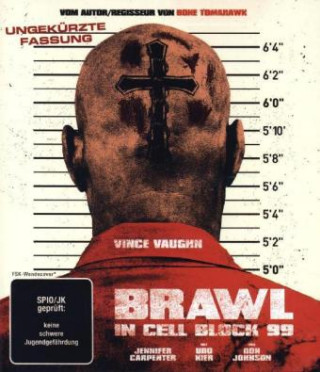 Video Brawl in Cell Block 99, 1 Blu-ray (Uncut) S. Craig Zahler