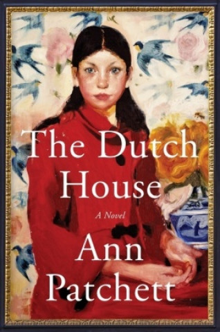 Book Dutch House Ann Patchett
