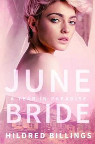 Knjiga June Bride Hildred Billings