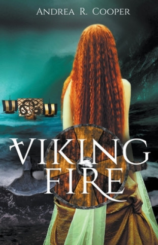 Knjiga Viking Fire Andrea R Cooper