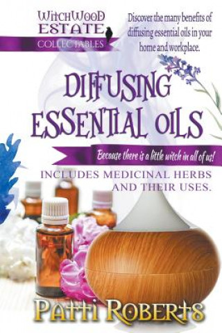 Carte Diffusing Essential Oils Patti Roberts
