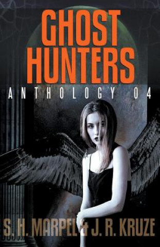 Carte Ghost Hunters Anthology 04 S H Marpel