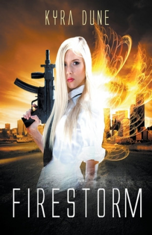 Knjiga Firestorm Kyra Dune
