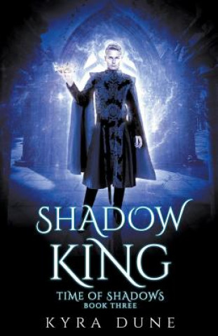 Knjiga Shadow King Kyra Dune