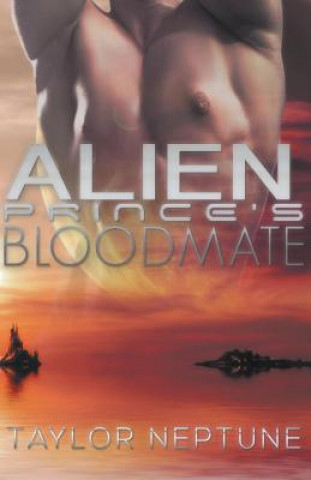 Book Alien Prince's Bloodmate Taylor Neptune