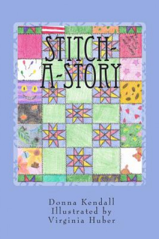 Kniha Stitch-A-Story Virginia Huber