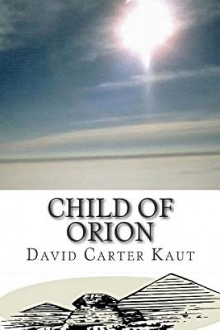 Kniha Child Of Orion David Carter Kaut