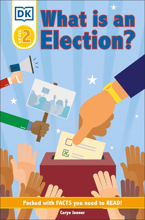 Книга DK Reader Level 2: What Is an Election? Jenner