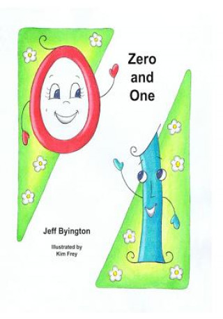 Knjiga Zero and One Kim Frey
